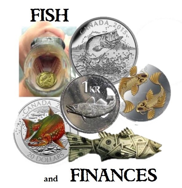 FISH and FINANCES
